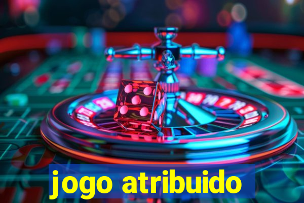 jogo atribuido